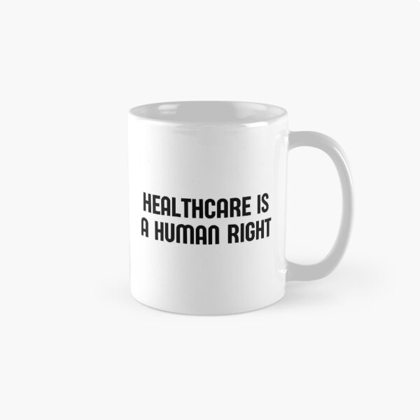 Item preview, Healthcare Is A Human Right  designed and sold by CharmStudio.
