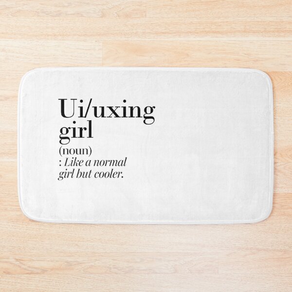 Item preview, Ui/uxing Girl Definition - Funny Ui/uxing Lover designed and sold by Watsonarts.