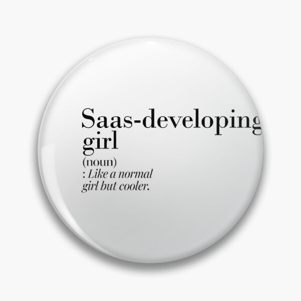 Item preview, Saas-developing Girl Definition - Funny Saas-developing Lover designed and sold by Watsonarts.