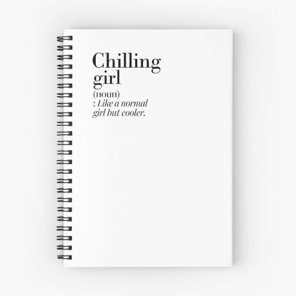 Item preview, Chilling Girl Definition - Funny Chilling Lover designed and sold by Watsonarts.