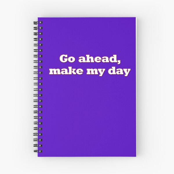 Item preview, Go Ahead, Make My Day designed and sold by RandomAssDesign.