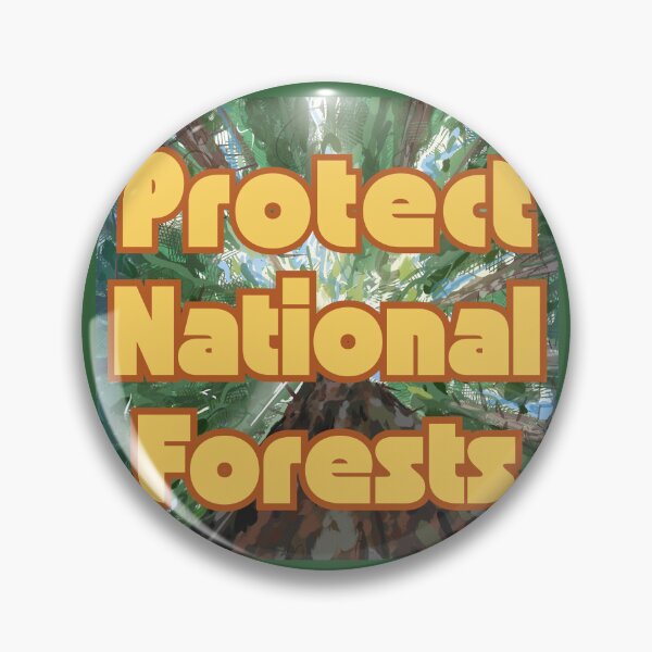 Item preview, PROTECT NATIONAL FORESTS designed and sold by Creative Liberty Designs.
