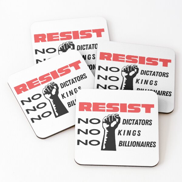 Item preview, RESIST: No dictators, kings, billionaires designed and sold by Creative Liberty Designs.