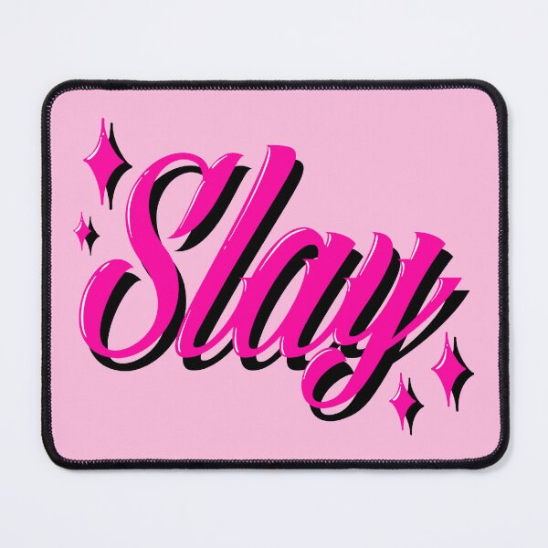 Item preview, Slay designed and sold by Jilly Rose Ink.