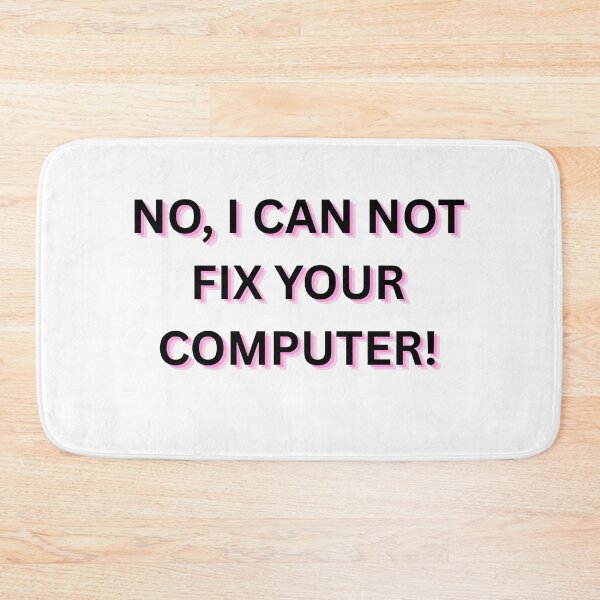 Artikelvorschau, Nein, ich kann Ihren Computer nicht reparieren entworfen und verkauft von The Birbshop.