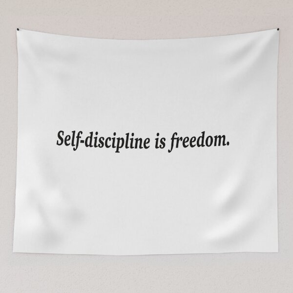 Item preview, Self-discipline is freedom. designed and sold by fanzen69.
