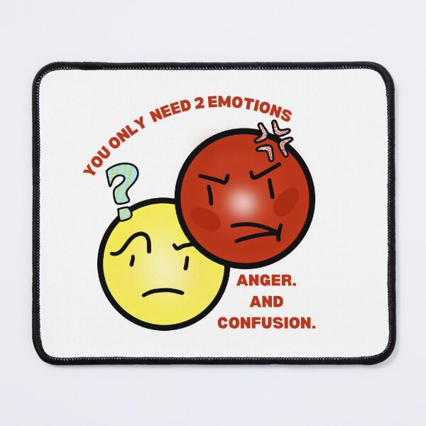 Item preview, HUMANS ONLY NEED 2 EMOTIONS designed and sold by belle kroeger.