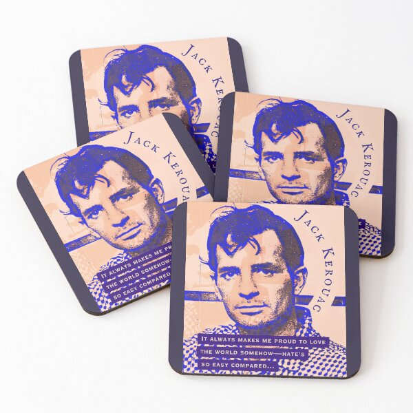 Item preview, Jack Kerouac quote: It always makes me proud to love the world somehow- hate's so easy compared... designed and sold by artbleed.