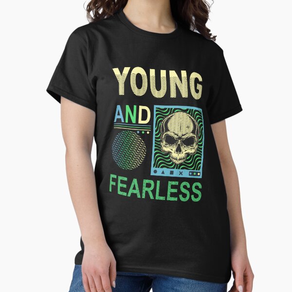 Item preview, Young and Fearless designed and sold by Bamboobyharold.