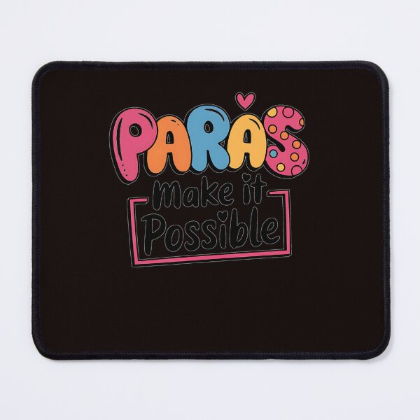 Item preview, Paras Make It Possible Teacher Paraprofessional Paraeducator designed and sold by MAKOPOKOShop.