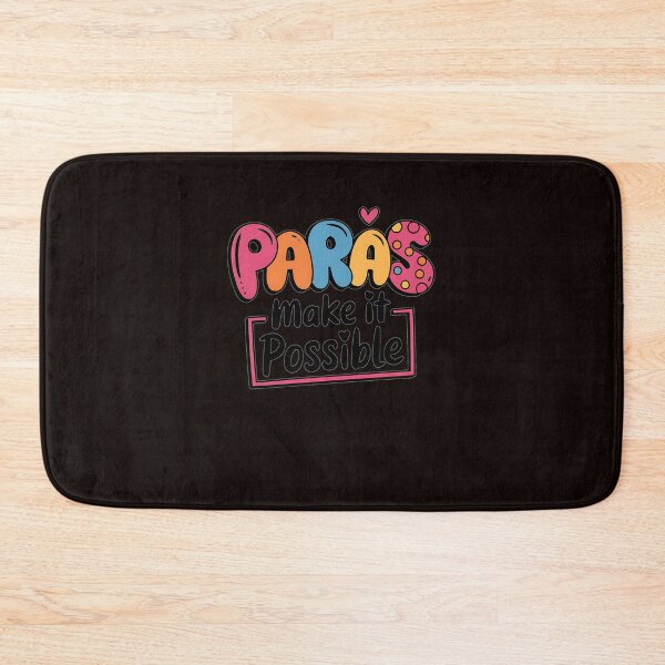 Item preview, Paras Make It Possible Teacher Paraprofessional Paraeducator designed and sold by MAKOPOKOShop.