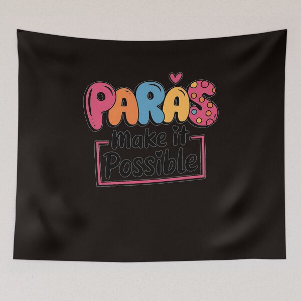 Item preview, Paras Make It Possible Teacher Paraprofessional Paraeducator designed and sold by MAKOPOKOShop.