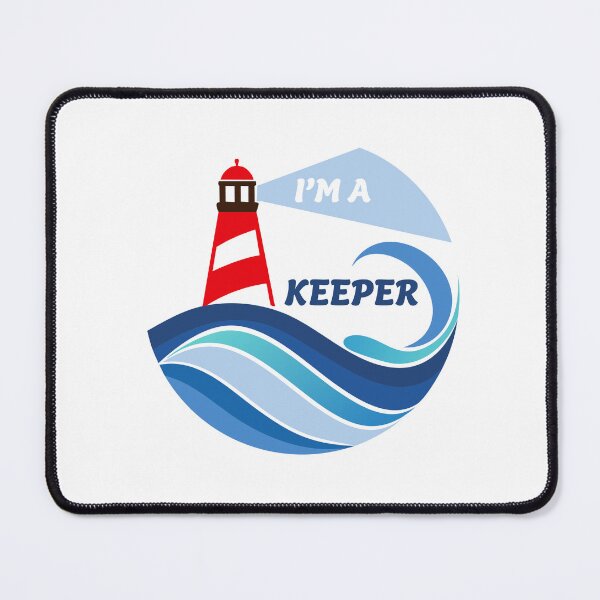 Item preview, Im a keeper lighthouse design designed and sold by jazzydevil.