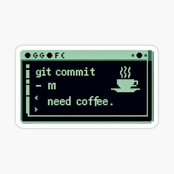 Artikel-Vorschau von Git Commit Need Kaffeetasse - Programmierer Humor Geschenk, designt und verkauft von PrintF-Coffee.