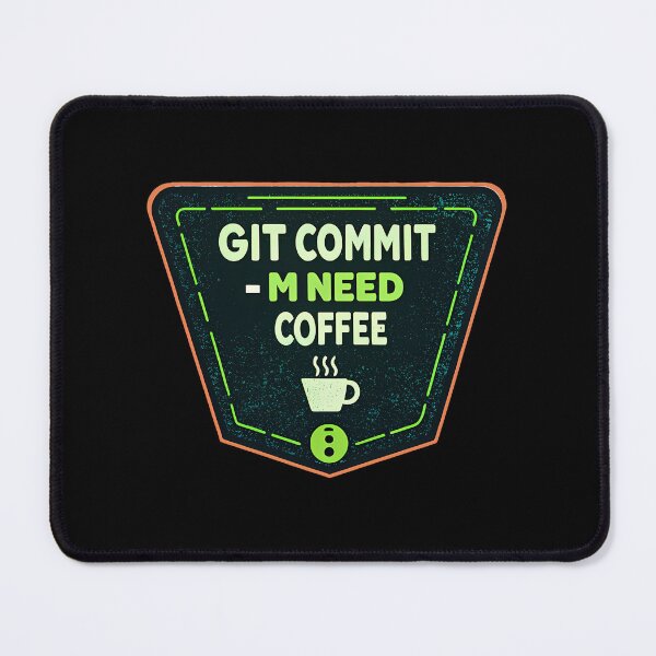 Artikelvorschau, Git Commit Need Coffee Sticker - Programmierer Humor Geschenk entworfen und verkauft von PrintF-Coffee.