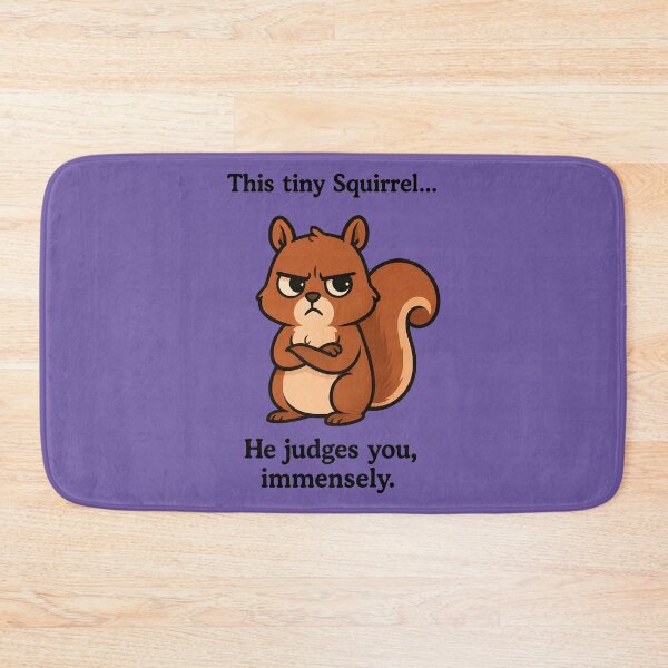 Item preview, This Squirrel… He Judges You. designed and sold by TSQ.