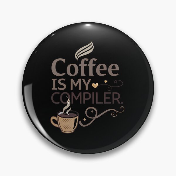 Artikelvorschau, Coffee Is My Compiler - Süßes Kaffeeliebhaber-Geschenk entworfen und verkauft von PrintF-Coffee.