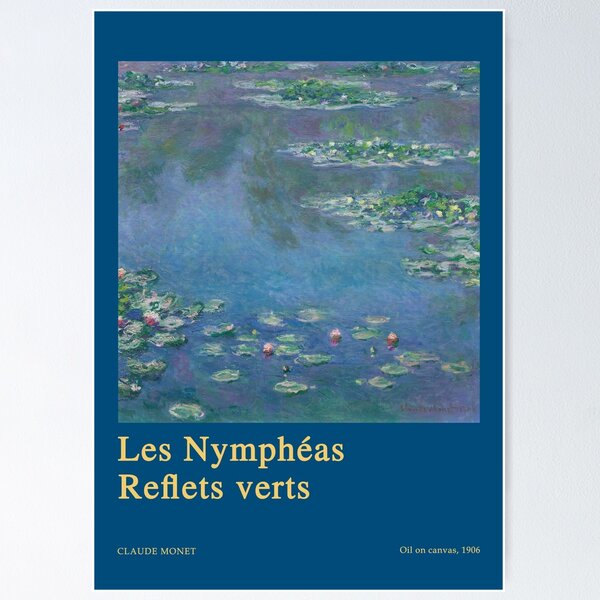 Aperçu de l'œuvre Claude Monet : Les Nymphéas – Reflets verts (1914-1926) Poster créée et vendue par YNTDigitalHouse.