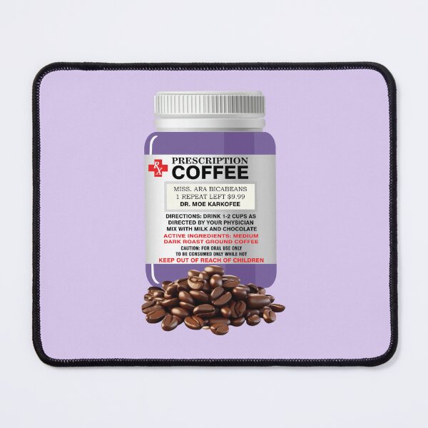 Item preview, Prescription coffee - VIOLET designed and sold by StellarFX.
