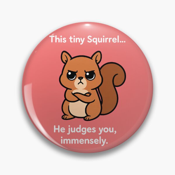 Item preview, Judgy Squirrel designed and sold by TSQ.