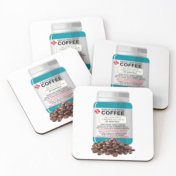Item preview, Prescription coffee - TEAL designed and sold by StellarFX.