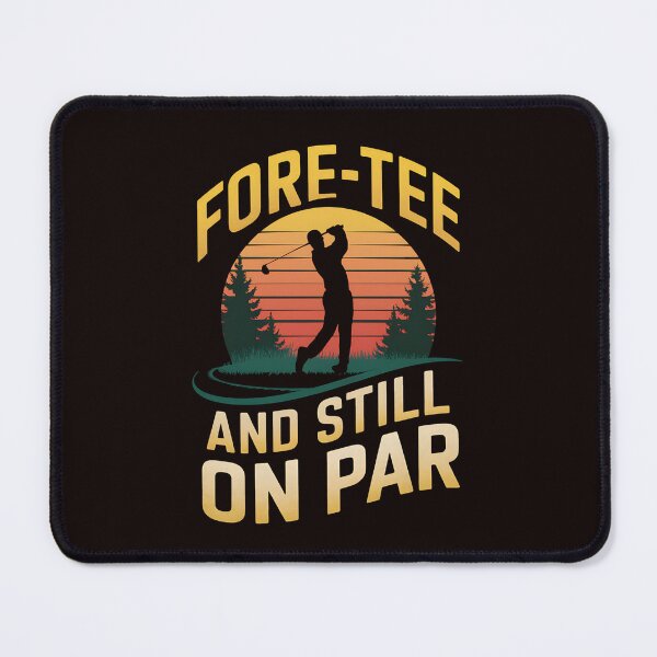 Item preview, Fore and Still on Par Determination designed and sold by MAKOPOKOShop.