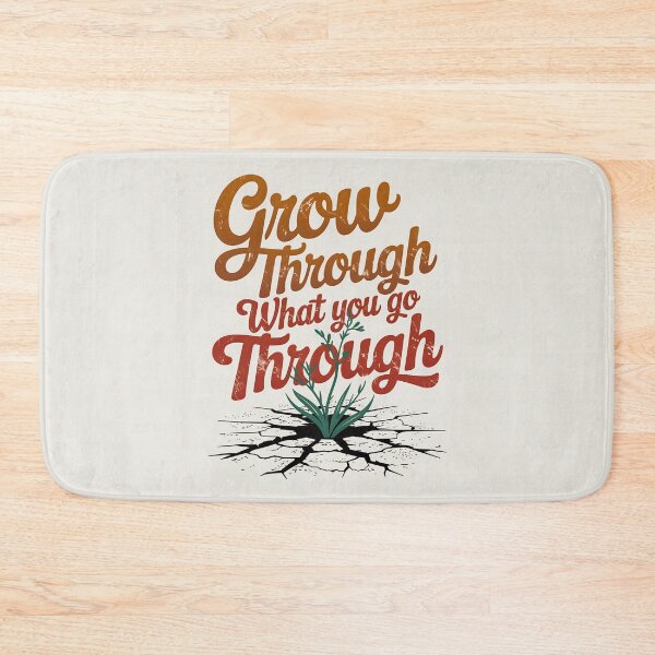 Item preview, Grow Through What You Go Through designed and sold by Jollys-ArtShop.