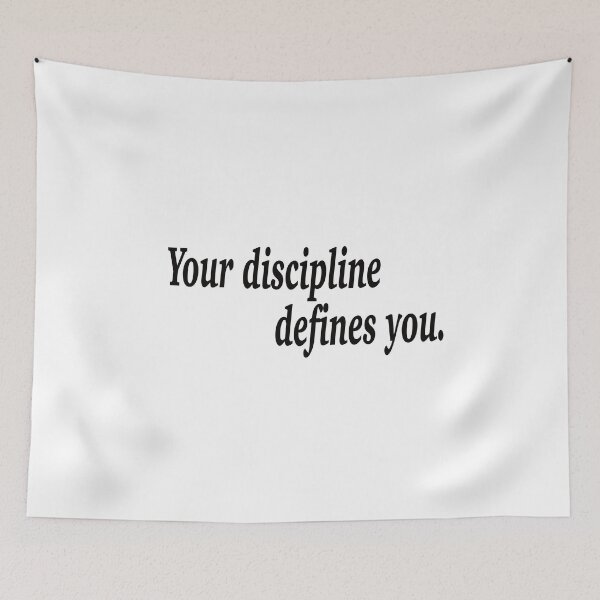 Item preview, Your discipline defines you. designed and sold by fanzen69.