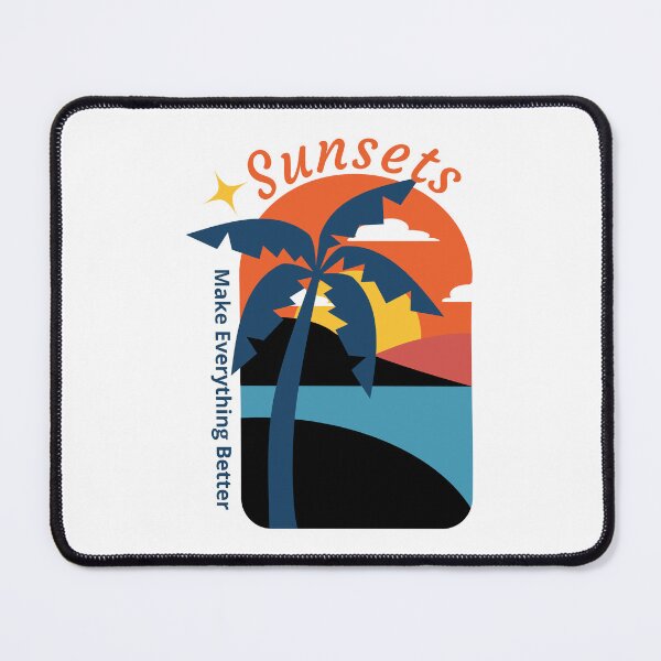 Item preview, Sunsets Make Everything Better - Nature Illustration designed and sold by Tulip Creators .