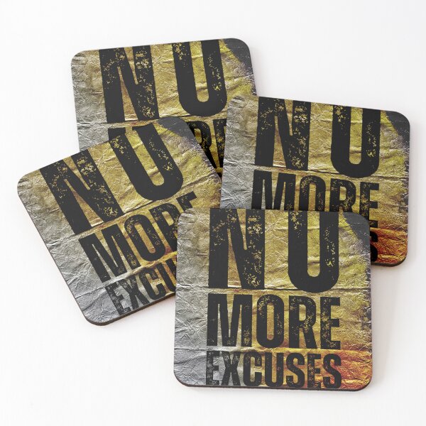 Item preview, No More Excuses , Motivational Text Art designed and sold by NickDedidis.