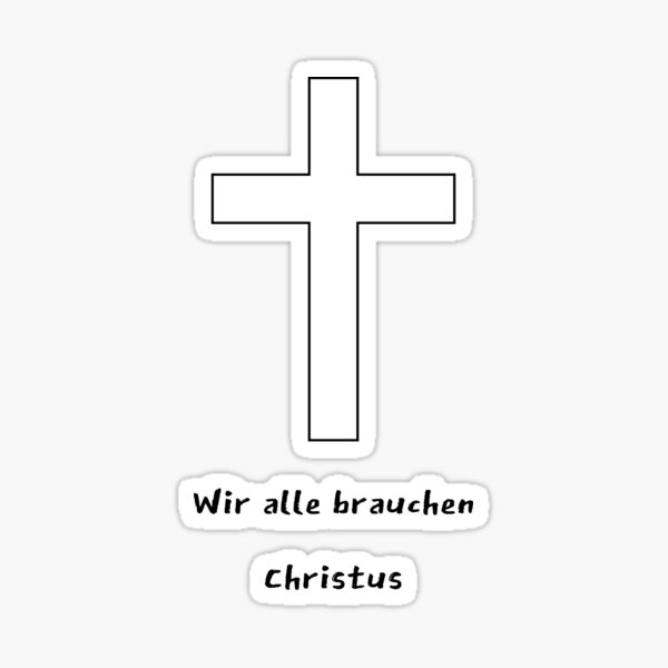 Artikel-Vorschau von Wir alle brauchen Christus, designt und verkauft von IntheLightSola.