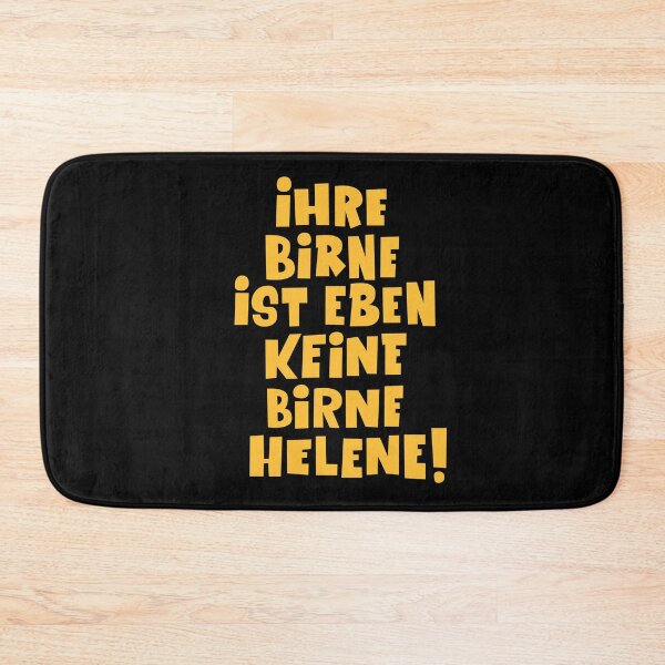 Item preview, Your pear is just not a pear Helene - Loriot - Pappa ante Portas - TV Kult - German designed and sold by Boogosh.