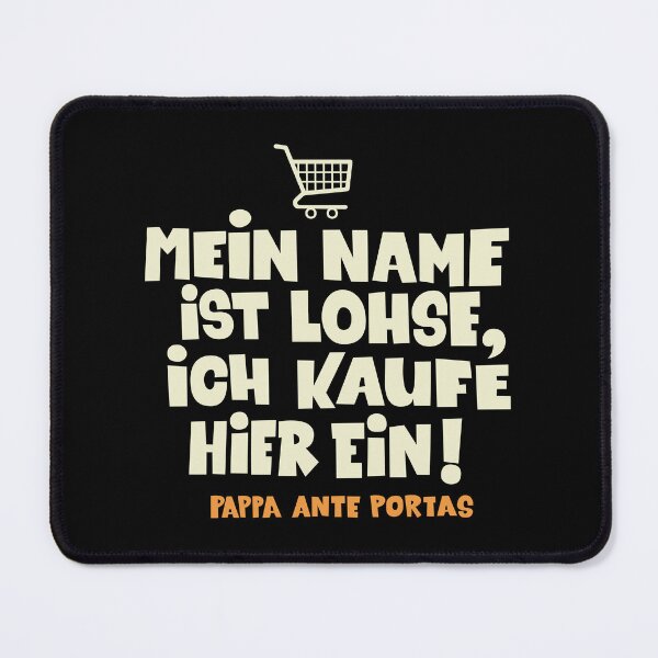 Item preview, My name is Lohse, I shop here - Loriot - TV Kult - German designed and sold by Boogosh.
