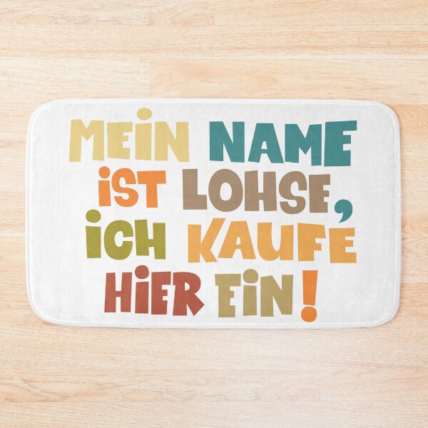 Item preview, My name is Lohse, I shop here - Loriot - TV Kult - German designed and sold by Boogosh.