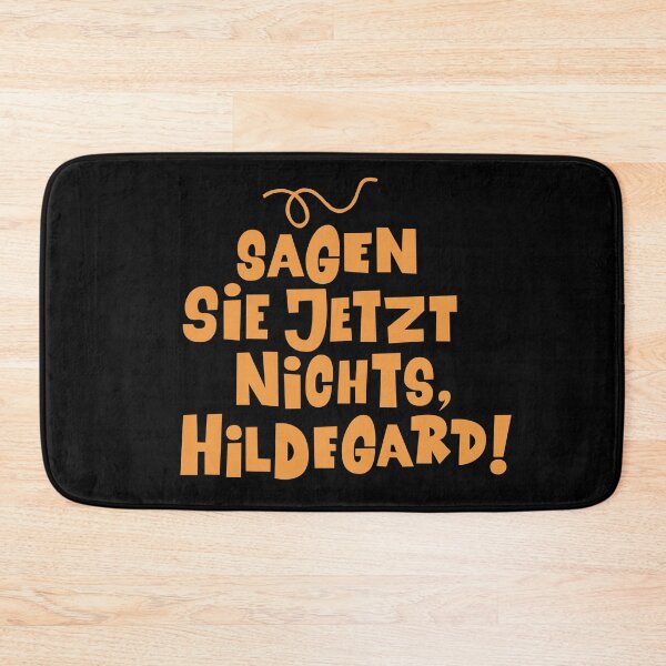 Item preview, Don't say anything now, Hildegard - Loriot - The Nudel - TV Kult - German designed and sold by Boogosh.