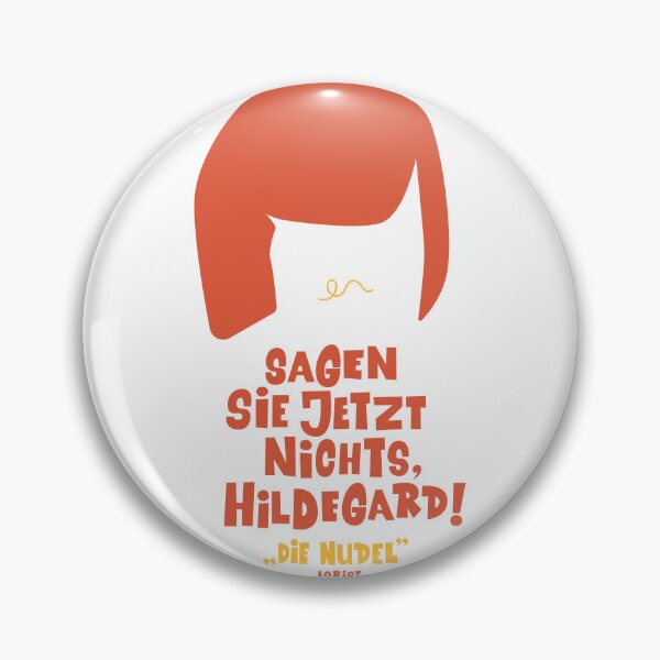 Item preview, Don't say anything now, Hildegard - Loriot - The Nudel - TV Kult - German designed and sold by Boogosh.