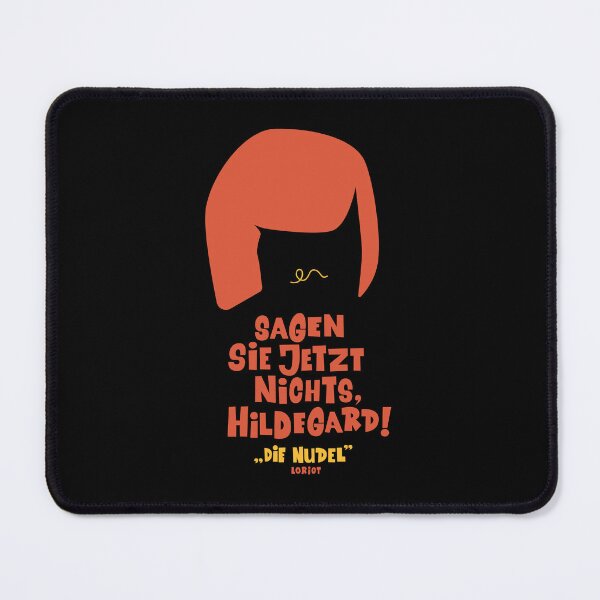 Item preview, Don't say anything now, Hildegard - Loriot - The Nudel - TV Kult - German designed and sold by Boogosh.