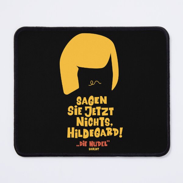 Item preview, Don't say anything now, Hildegard - Loriot - The Nudel - TV Kult - German designed and sold by Boogosh.