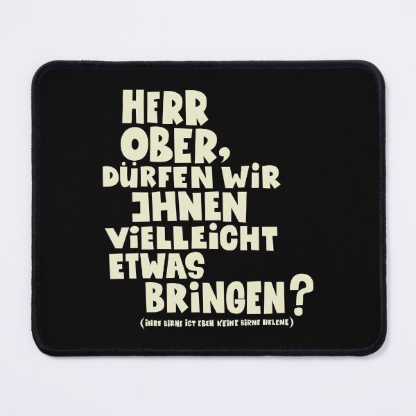 Item preview, Waiter, can we perhaps bring you something? - Loriot - TV Kult - German - Pappa Ante Portas designed and sold by Boogosh.