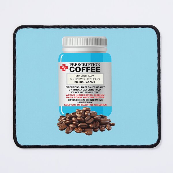 Item preview, Prescription coffee - BRIGHT BLUE designed and sold by StellarFX.