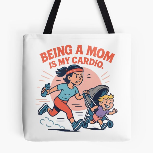 Item preview, Being a Mom Is My Daily Workout designed and sold by SASADAlogy.