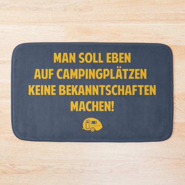 Item preview, You shouldn't make acquaintances on campsites - Loriot - TV Kult - German designed and sold by Boogosh.
