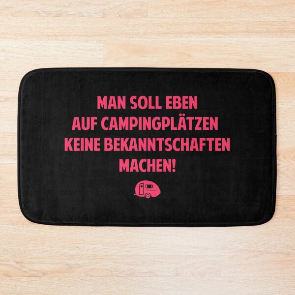 Item preview, You shouldn't make acquaintances on campsites - Loriot - TV Kult - German designed and sold by Boogosh.