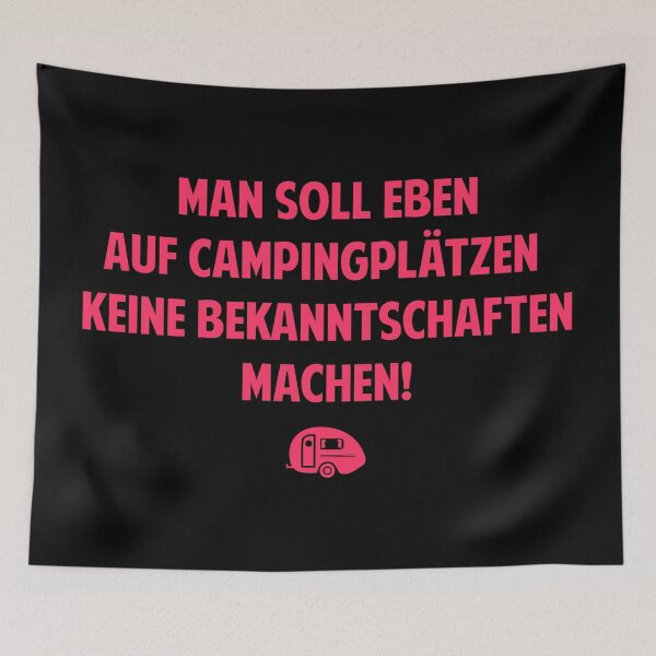 Item preview, You shouldn't make acquaintances on campsites - Loriot - TV Kult - German designed and sold by Boogosh.