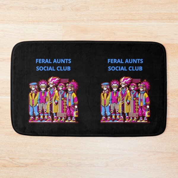 Item preview, Feral Aunts Social Club designed and sold by TrendsLook.
