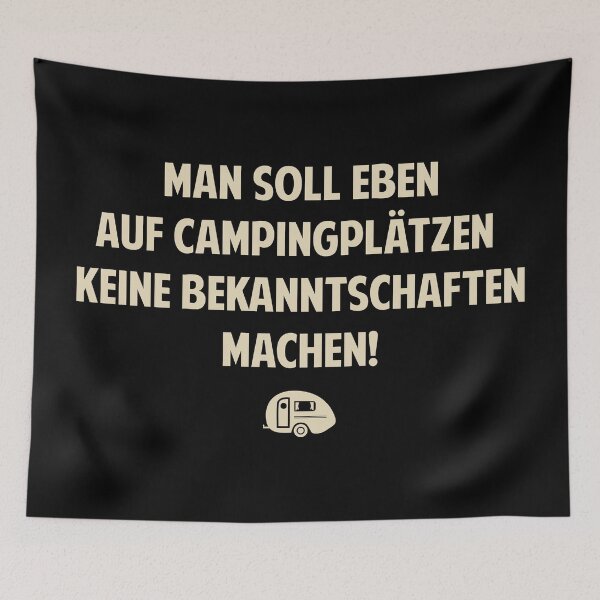 Item preview, You shouldn't make acquaintances on campsites - Loriot - TV Kult - German designed and sold by Boogosh.