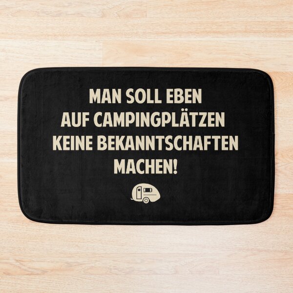 Item preview, You shouldn't make acquaintances on campsites - Loriot - TV Kult - German designed and sold by Boogosh.