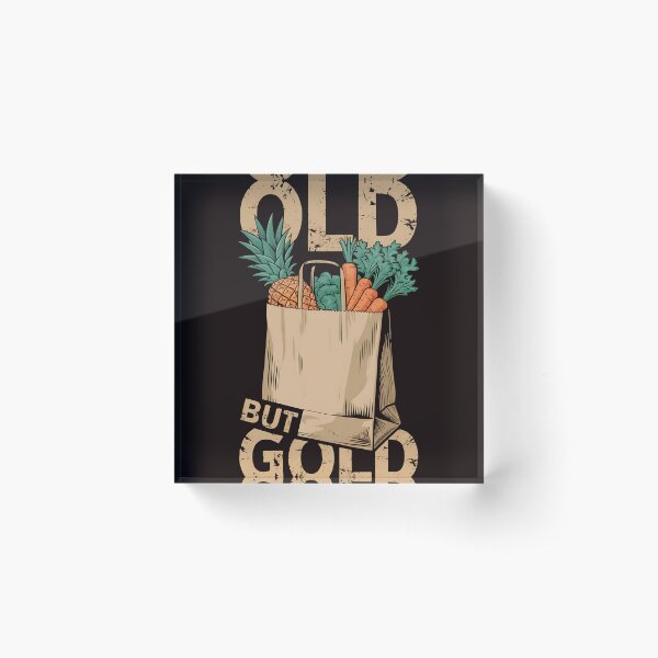 Item preview, Funny Groceries Old But Gold Groceries Term designed and sold by Vibrantia.