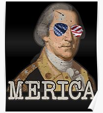 George Washington Merica July 4th T shirt Independence Day Poster