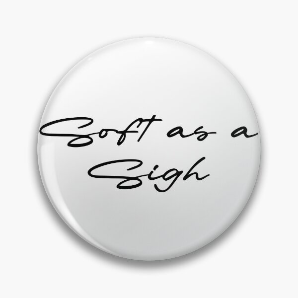 Item preview, Soft as a Sigh designed and sold by Ninjacatoff.